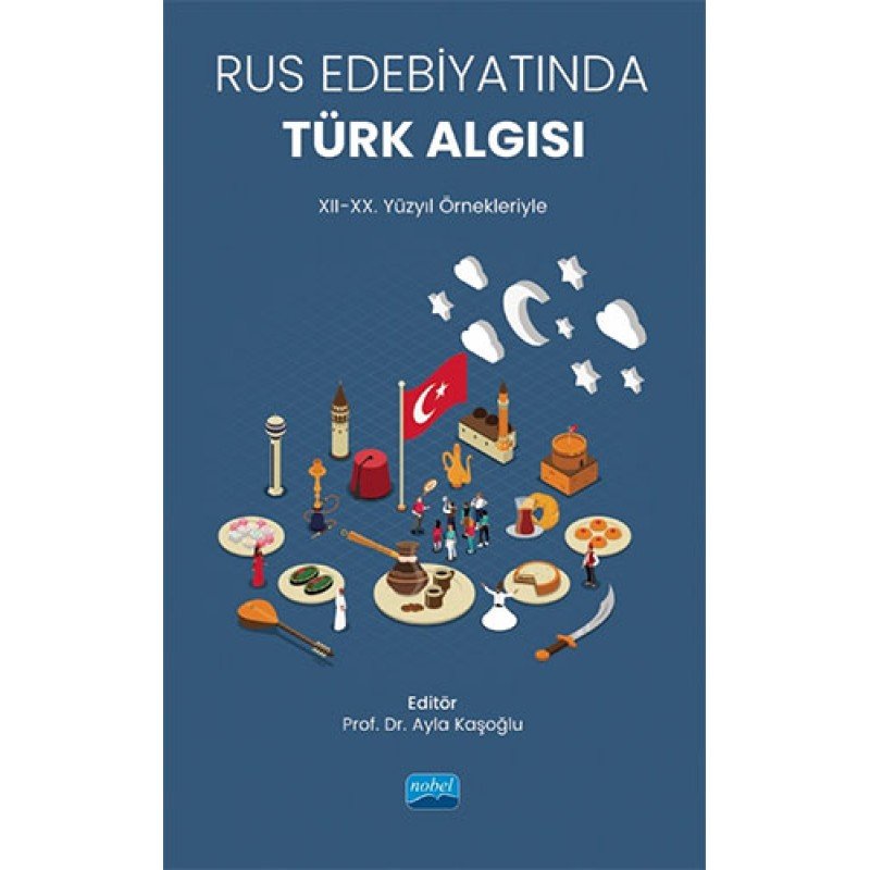 Rus Edebiyatında Türk Algısı