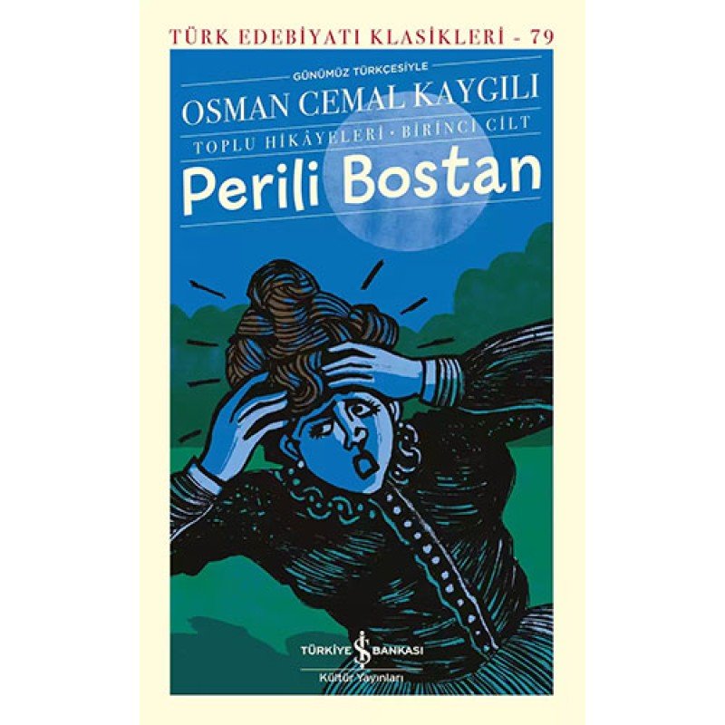 Perili Bostan (Ciltli)