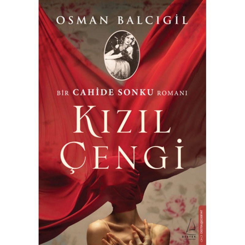 Kızıl Çengi - Bir Cahide Sonku Romanı