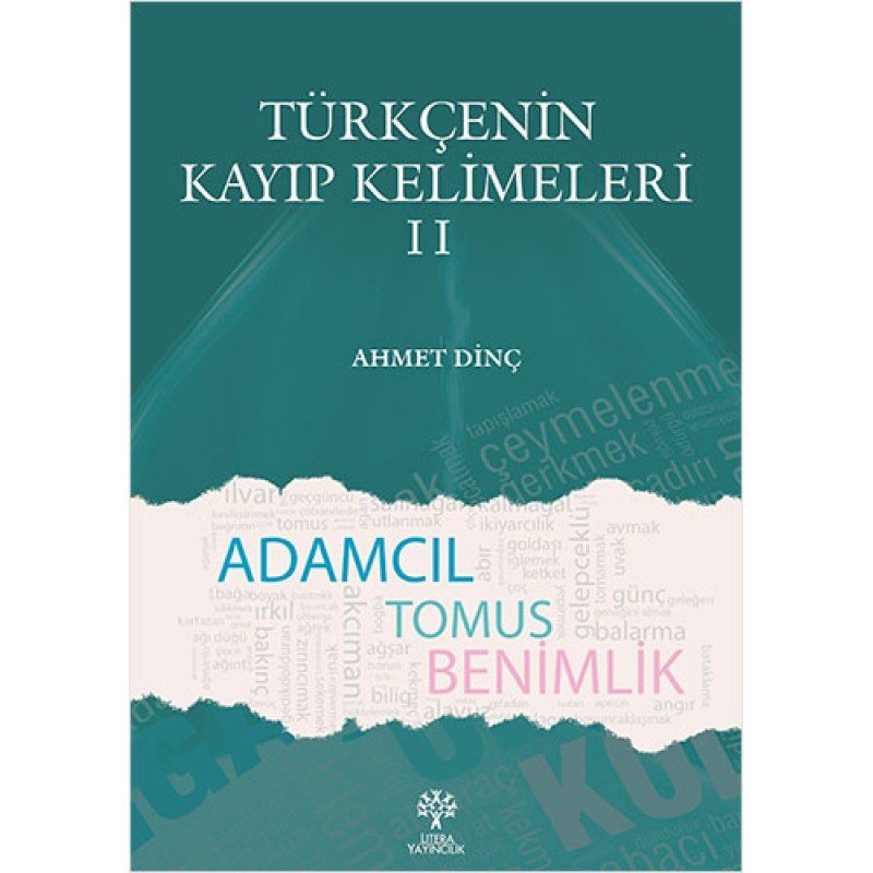 Türkçenin Kayıp Kelimeleri - 2