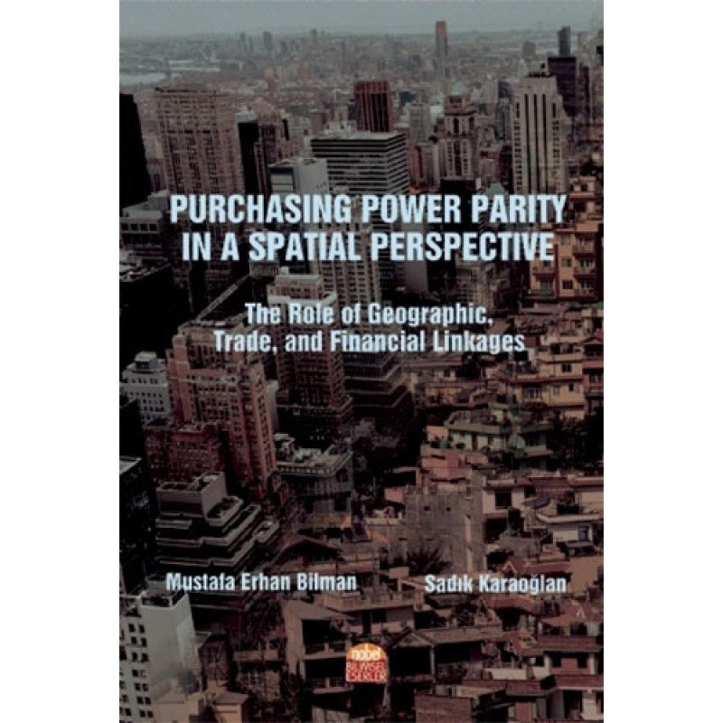 Purchasing Power Parity In A Spatial Perspective: The Role Of Geographic, Trade, And Financial Linkages