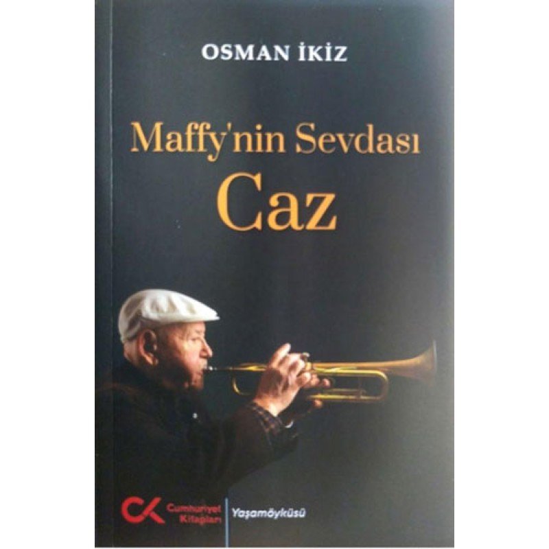 Maffy'Nin Sevdası Caz