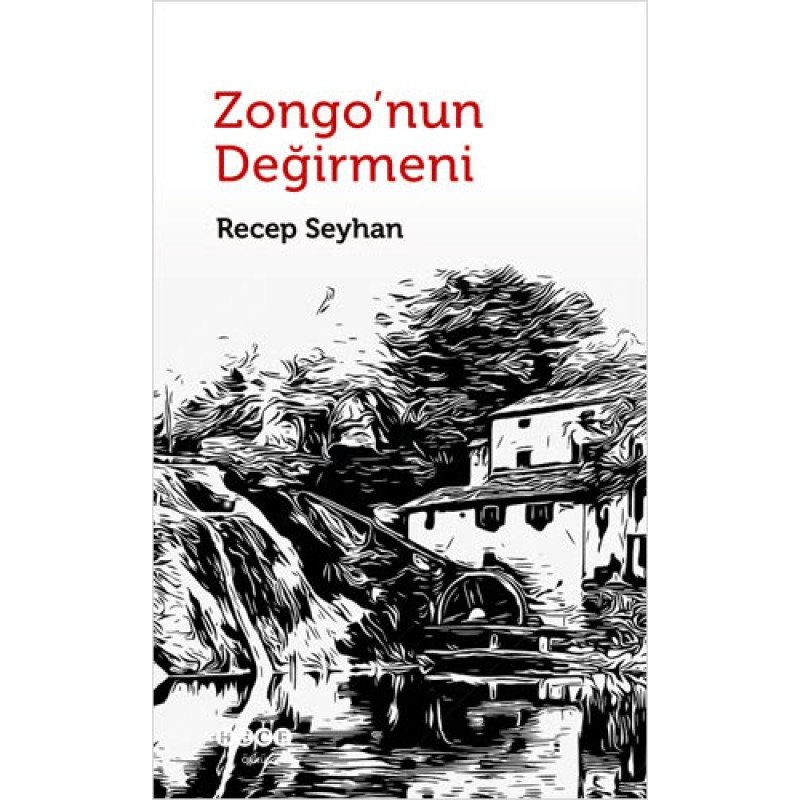 Zongo’Nun Değirmeni