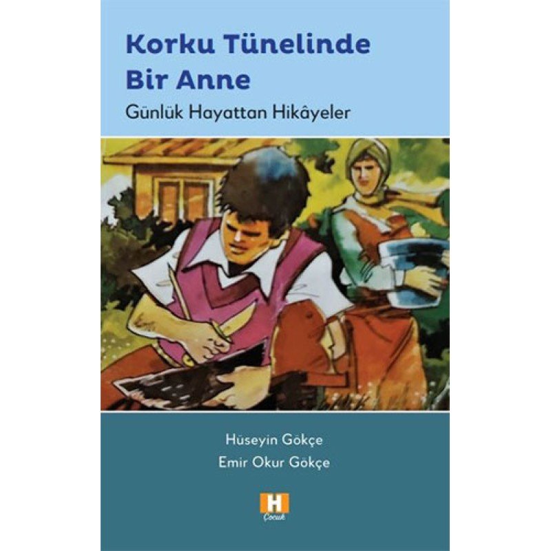 Korku Tünelinde Bir Anne