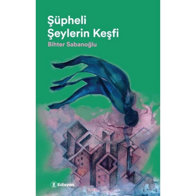 Şüpheli Şeylerin Keşfi