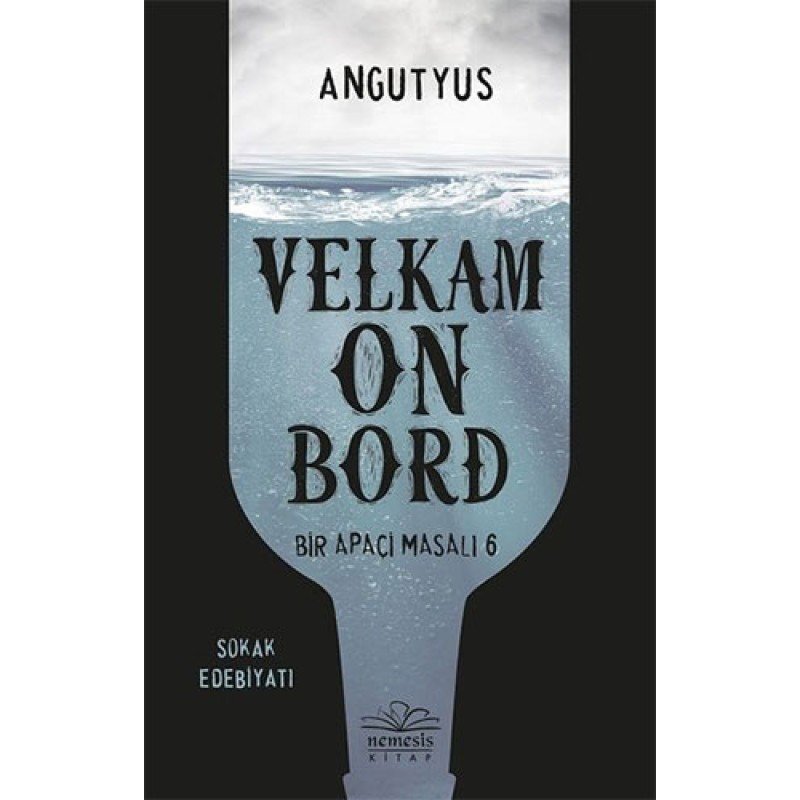 Velkam On Bord - Bir Apaçi Masalı 6