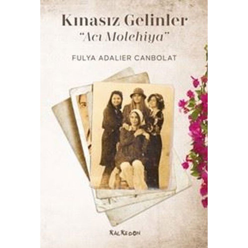 Kınasız Gelinler - Acı Molehiya