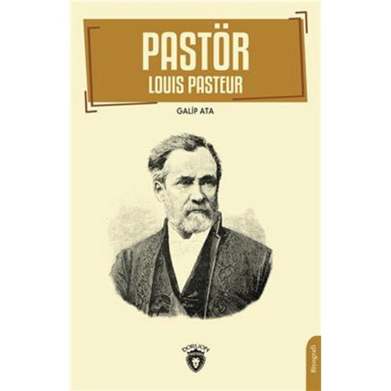 Pastör (Louis Pasteur)