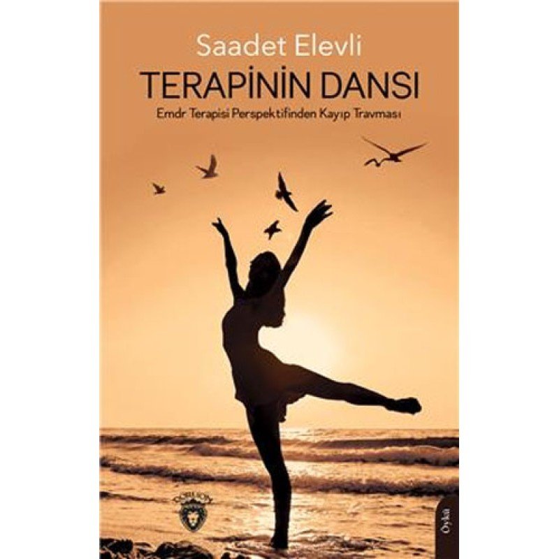 Terapinin Dansı (Emdr Terapisi Perspektifinden Kayıp Travması)