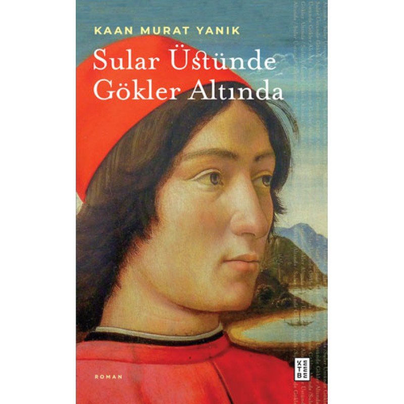 Sular Üstünde Gökler Altında