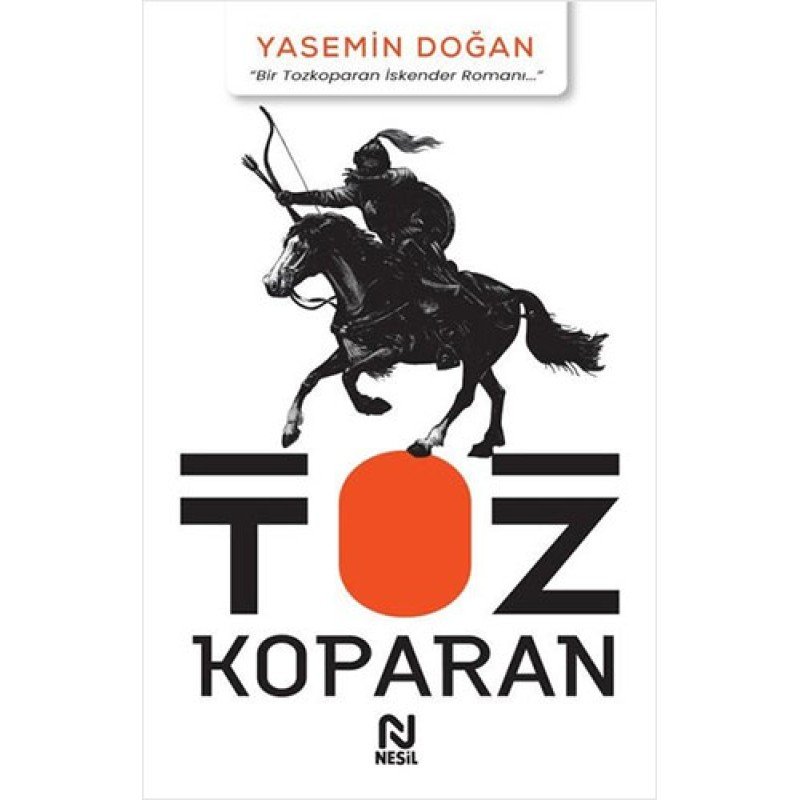 Tozkoparan - Bir Tozkoparan İskender Romanı