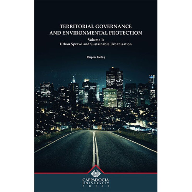 Territorial Governance And Environmental Protection Volume 1