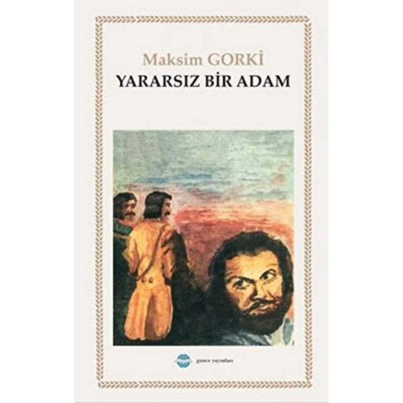 Yararsız Bir Adam