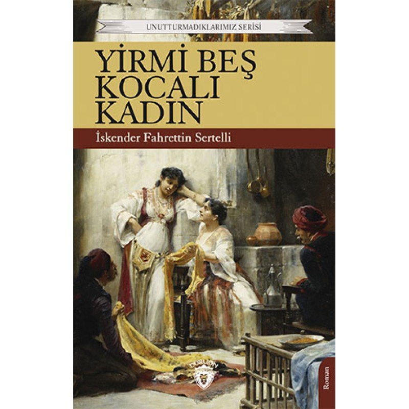 Yirmi Beş Kocalı Kadın