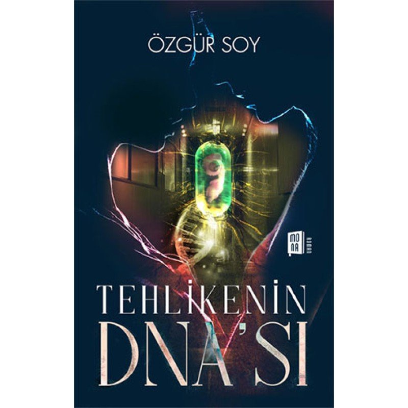 Tehlikenin Dna’Sı