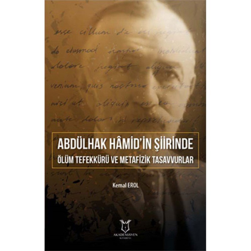 Abdülhak Hâmid’İn Şiirinde Ölüm Tefekkürü Ve Metafizik Tasavvurlar