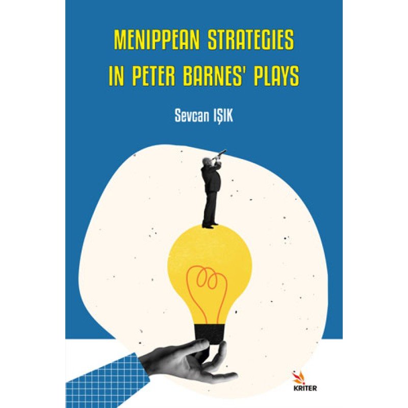 Menippean Strategies İn Peter Barnes’ Plays