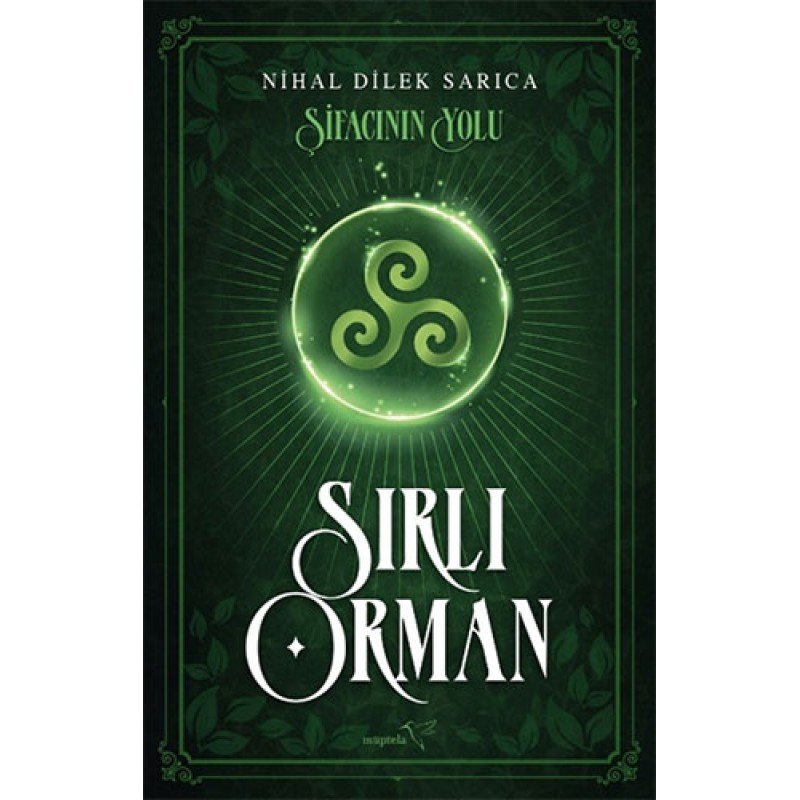 Şifacının Yolu-Sırlı Orman