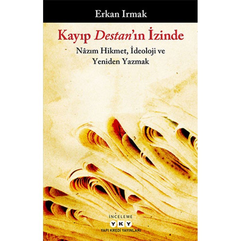 Kayıp Destan’In İzinde