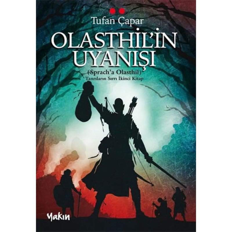 Olasthil'İn Uyanışı