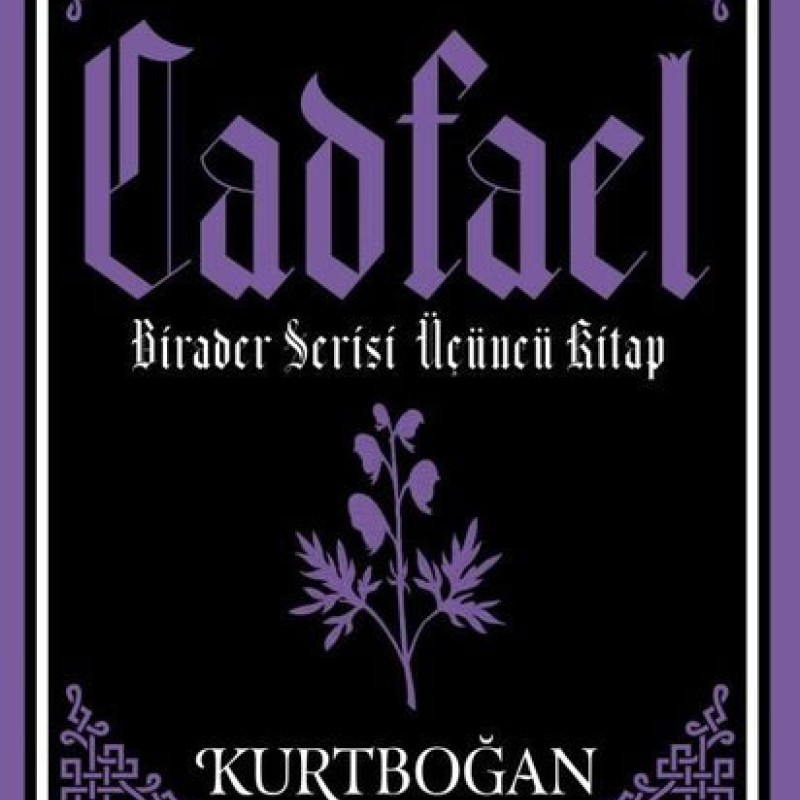 Cadfael Birader Serisi Üçüncü Kitap - Kurtboğan