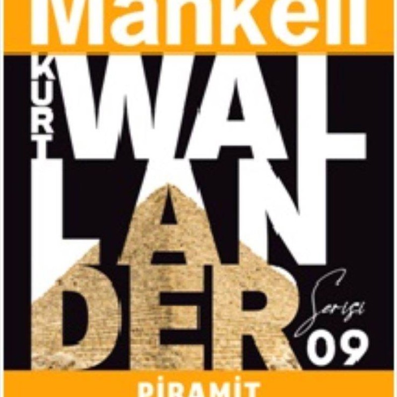 Piramit ve Diğer Wallander Maceraları