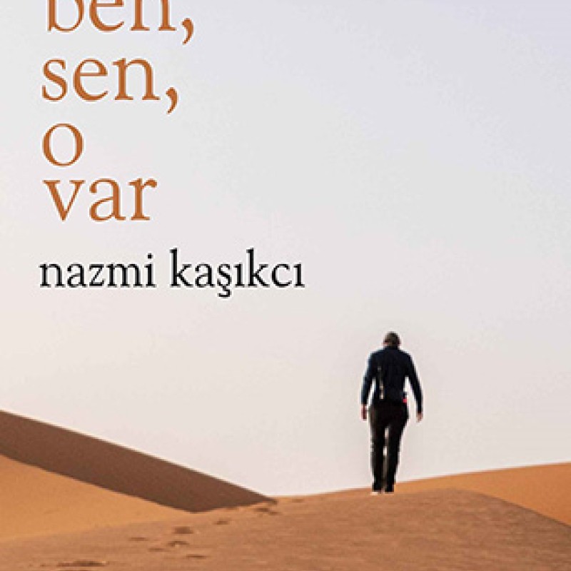 Kafamda Ben, Sen, O Var