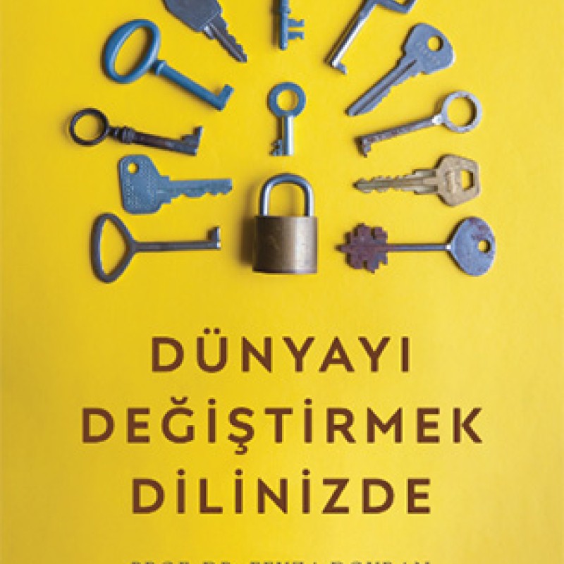 Dünyayı Değiştirmek Dilinizde