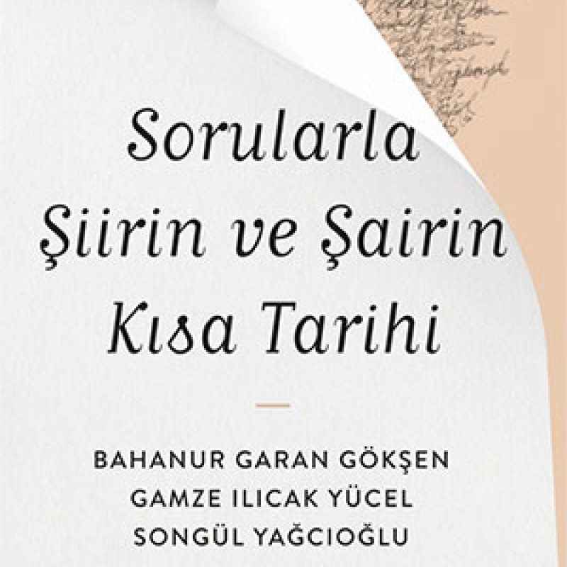 Sorularla Şiirin ve Şairin Kısa Tarihi