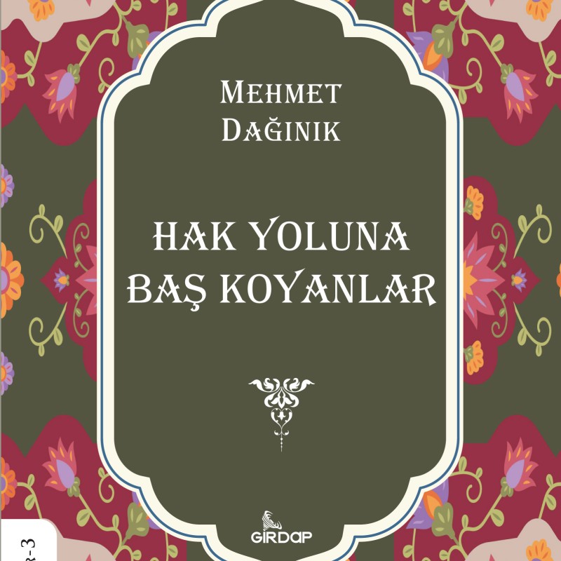 Hak Yoluna Baş Koyanlar